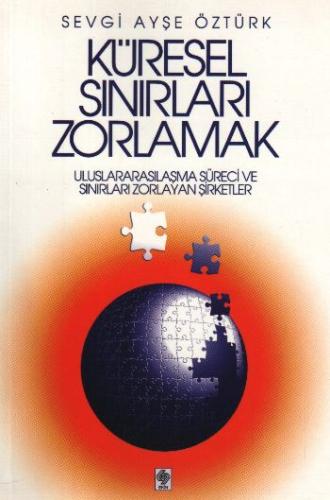 Küresel Sınırları Zorlamak | Kitap Ambarı