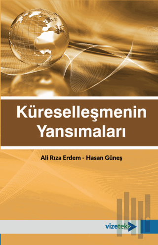 Küreselleşmenin Yansımaları | Kitap Ambarı