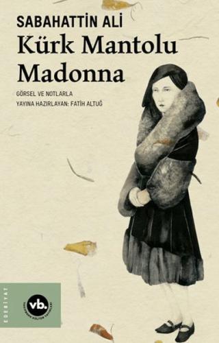 Kürk Mantolu Madonna | Kitap Ambarı