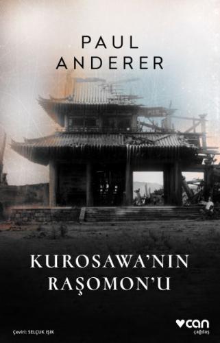 Kurosawa'nın Raşomon'u | Kitap Ambarı