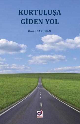 Kurtuluşa Giden Yol | Kitap Ambarı