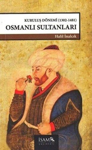 Kuruluş Dönemi Osmanlı Sultanları | Kitap Ambarı