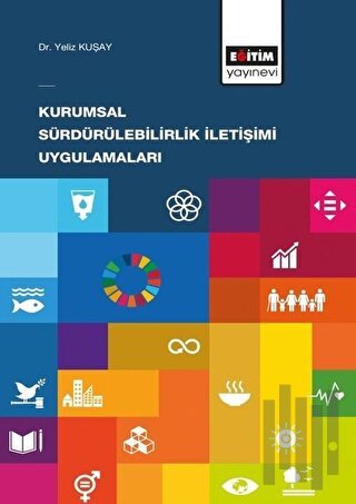 Kurumsal Sürdürülebilirlik İletişimi Uygulamaları | Kitap Ambarı