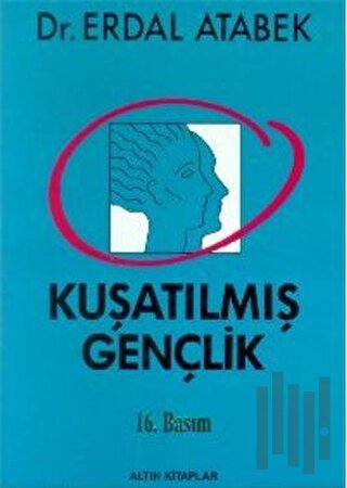 Kuşatılmış Gençlik | Kitap Ambarı