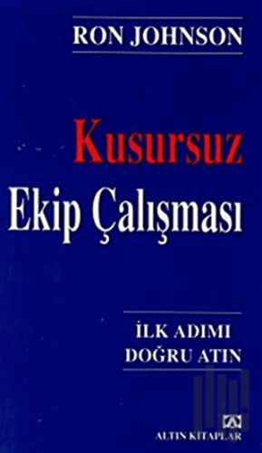 Kusursuz Ekip Çalışması | Kitap Ambarı