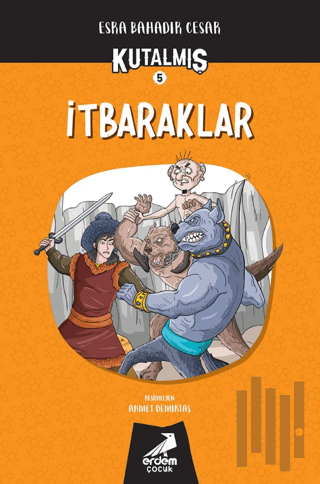 Kutalmış - İtbaraklar (5. Kitap) | Kitap Ambarı