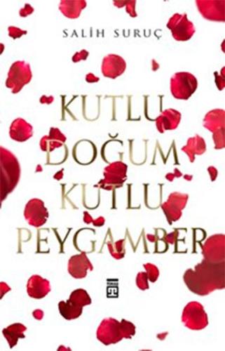 Kutlu Doğum Kutlu Peygamber | Kitap Ambarı