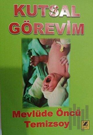 Kutsal Görevim | Kitap Ambarı