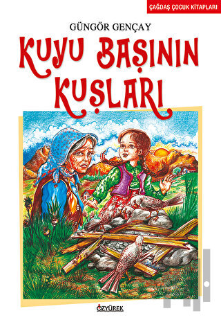 Kuyu Başının Kuşları | Kitap Ambarı