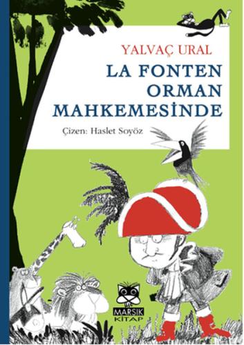 La Fonten Orman Mahkemesinde | Kitap Ambarı