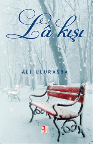 La Kışı | Kitap Ambarı