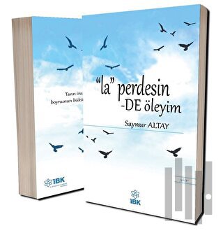 La Perdesinde Öleyim | Kitap Ambarı