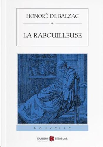 La Rabouilleuse Suyu Bulandıran Kız | Kitap Ambarı