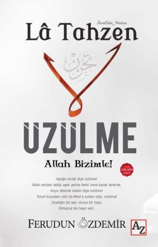 La Tahzen Üzülme Allah Bizimle! | Kitap Ambarı