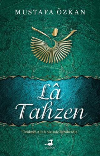 La Tahzen | Kitap Ambarı