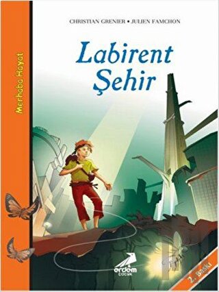 Labirent Şehir - Merhaba Hayat 8 | Kitap Ambarı