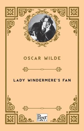 Lady Windermere's Fan | Kitap Ambarı