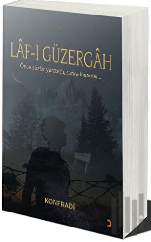 Lâf-ı Güzergâh | Kitap Ambarı