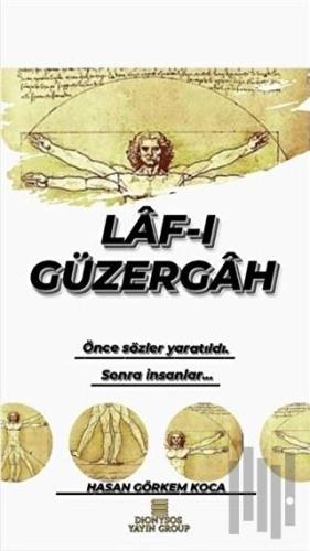 Laf-ı Güzergah | Kitap Ambarı