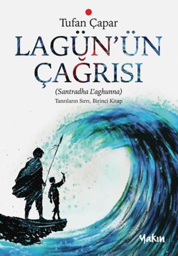 Lagün’ün Çağrısı | Kitap Ambarı