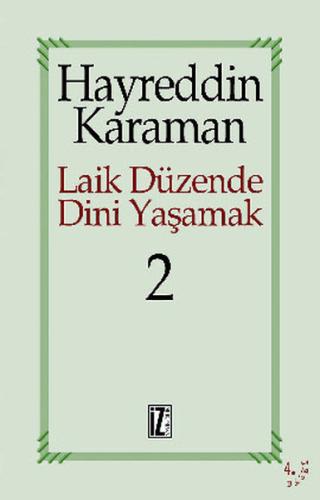 Laik Düzende Dini Yaşamak Cilt: 2 | Kitap Ambarı