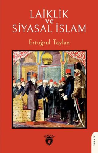 Laiklik ve Siyasal İslam | Kitap Ambarı