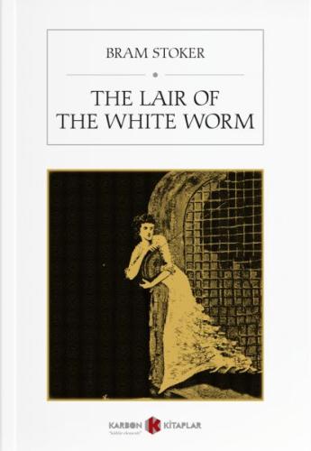 Lair of The White Worm | Kitap Ambarı