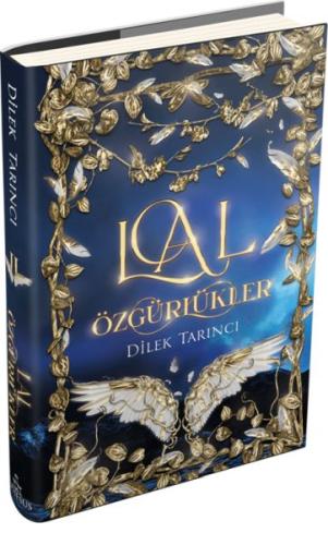 Lal Özgürlükler (Ciltli) | Kitap Ambarı