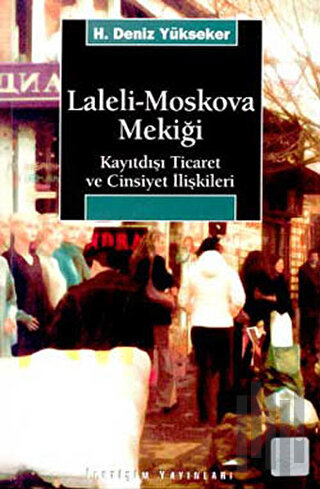 Laleli-Moskova Mekiği | Kitap Ambarı