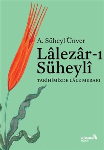 Lalezar-ı Süheyli | Kitap Ambarı