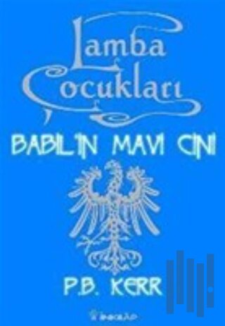 Lamba Çocukları 2 Babil'in Mavi Cini | Kitap Ambarı