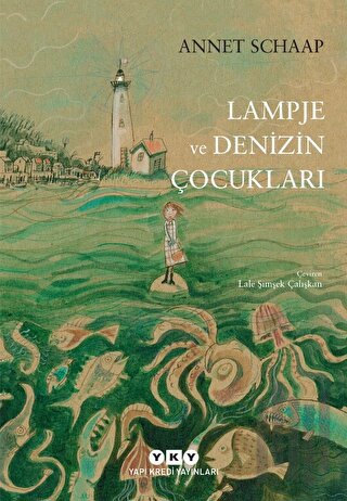 Lampje ve Denizin Çocukları | Kitap Ambarı