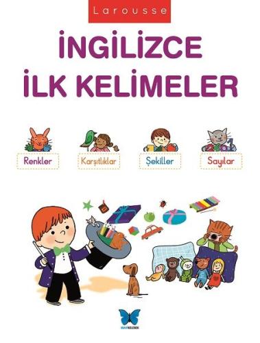 Larousse - İngilizce İlk Kelimeler | Kitap Ambarı