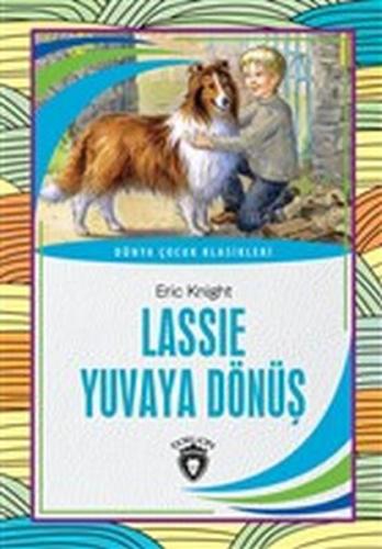 Lassie Yuvaya Dönüş | Kitap Ambarı