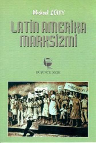 Latin Amerika Marksizmi | Kitap Ambarı