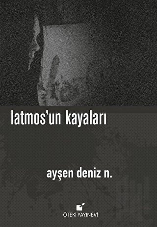 Latmos'un Kayaları (Ciltli) | Kitap Ambarı