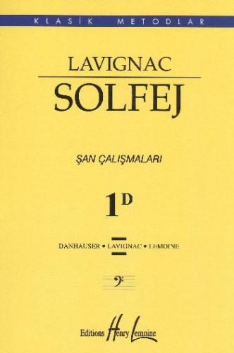 Lavignac Solfej 1D (Küçük Boy) | Kitap Ambarı