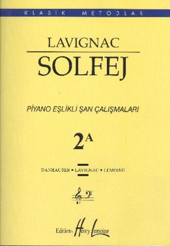 Lavignac Solfej 2A | Kitap Ambarı