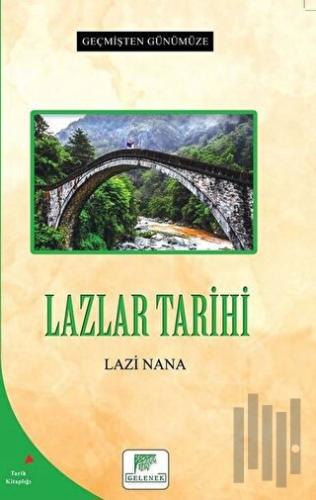 Lazlar Tarihi | Kitap Ambarı