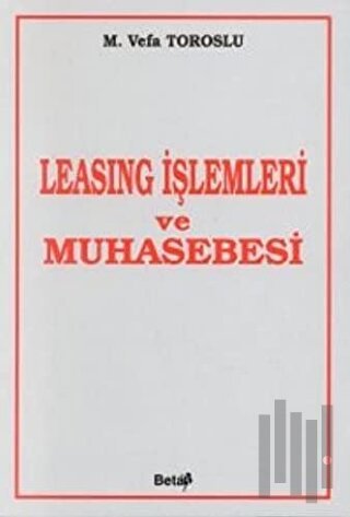 Leasing İşlemleri ve Muhasebesi | Kitap Ambarı