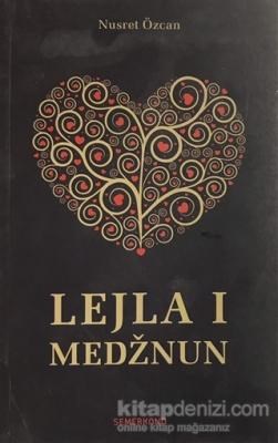 Lejla I Medznun | Kitap Ambarı