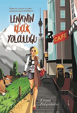 Lena’nın Küçük Yolculuğu | Kitap Ambarı