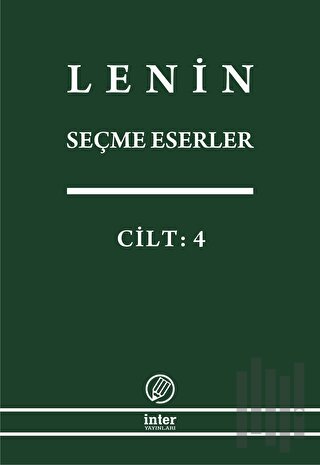 Lenin Seçme Eserler Cilt: 4 | Kitap Ambarı