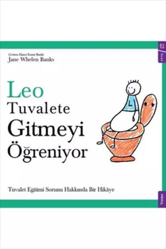 Leo Tuvalete Gitmeyi Öğreniyor | Kitap Ambarı