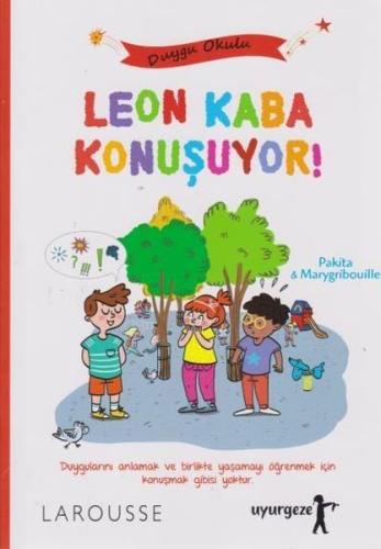 Leon Kaba Konuşuyor! | Kitap Ambarı