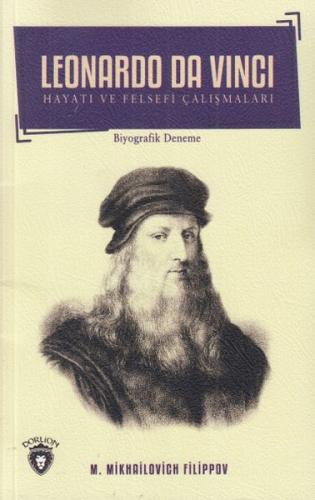 Leonardo Da Vinci - Hayatı ve Felsefi Çalışmaları | Kitap Ambarı