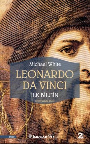 Leonardo Da Vinci - İlk Bilgin | Kitap Ambarı