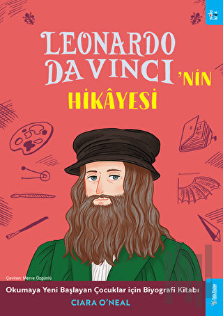 Leonardo Da Vinci'nin Hikayesi | Kitap Ambarı