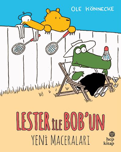 Lester ile Bob'un Yeni Maceraları | Kitap Ambarı