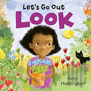 Let's Go Out: Look : A Mindful Board Book Encouraging Appreciation of 